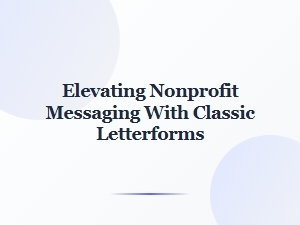 The Classic Art of Nonprofit Letters